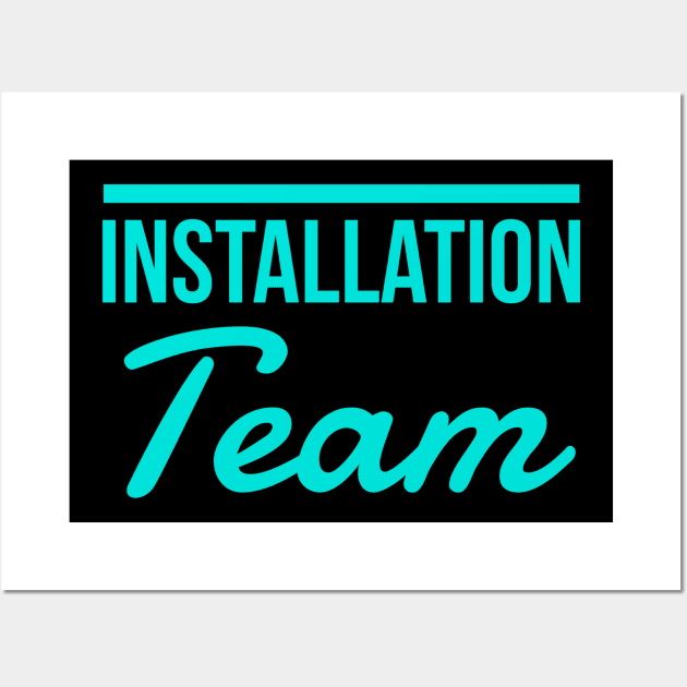 Installation Team,  Interior Designer Gift, Interior Decorator Gift, Home Decor Gift Wall Art by Style Conscious